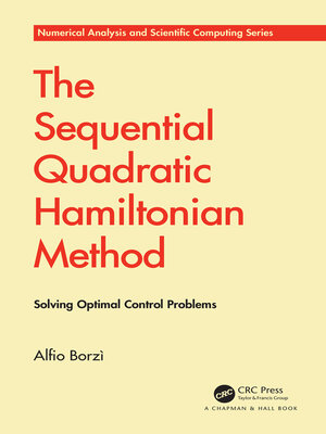 cover image of The Sequential Quadratic Hamiltonian Method
